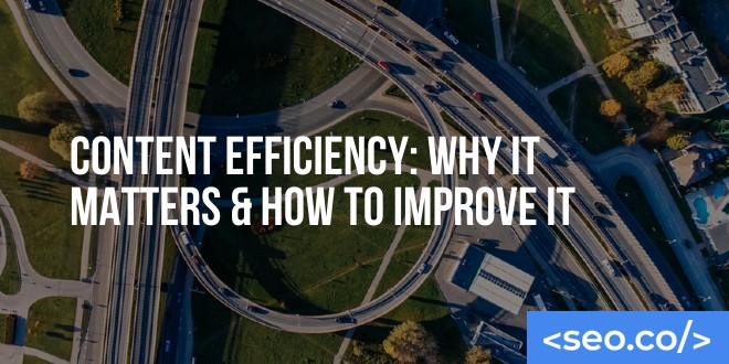content efficiency